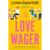 The Love Wager (Mr. Wrong Number #2)